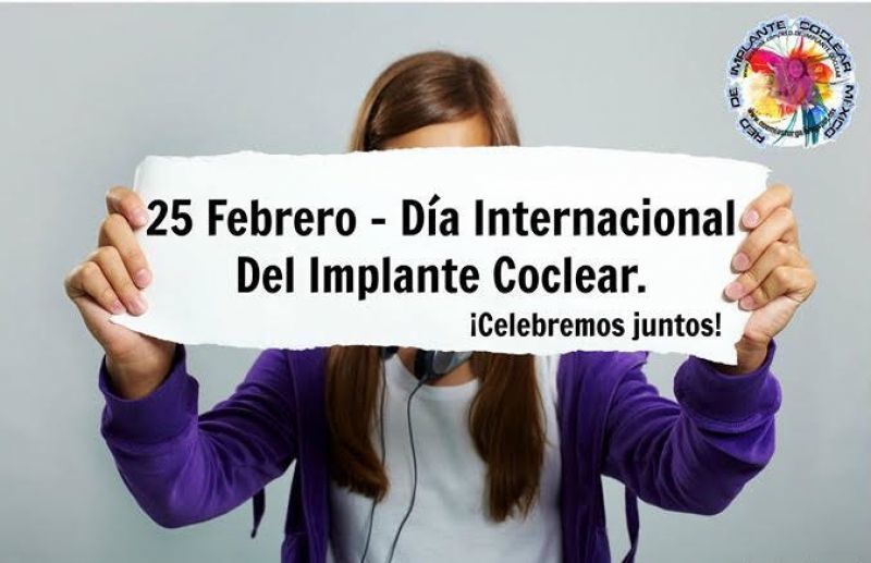 25 de febrero, Día Internacional del Implante Coclear