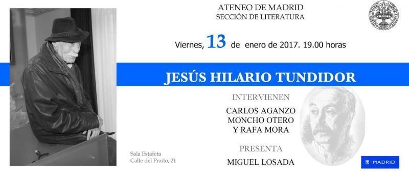 El Ateneo de Madrid rinde homenaje el viernes a Jesús Hilario Tundidor