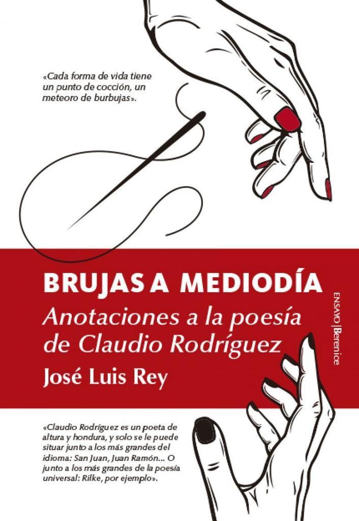 Coincidiendo con el aniversario de la muerte de Claudio Rodriguez se presenta "Brujas a Mediodía"