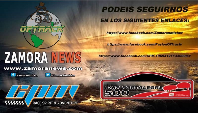 Arranca la Baja Portalegre en su 33 edición, Zamora News estará en directo con un gran despliegue de medios de hoy al sábado 26