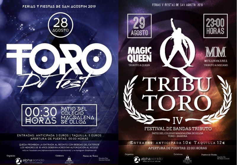 El 28 DJ Fest y el 29 de agosto en Toro noche de tributos, a Queen y a Mecano