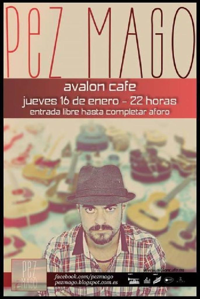 Pez Mago en el Avalon Café