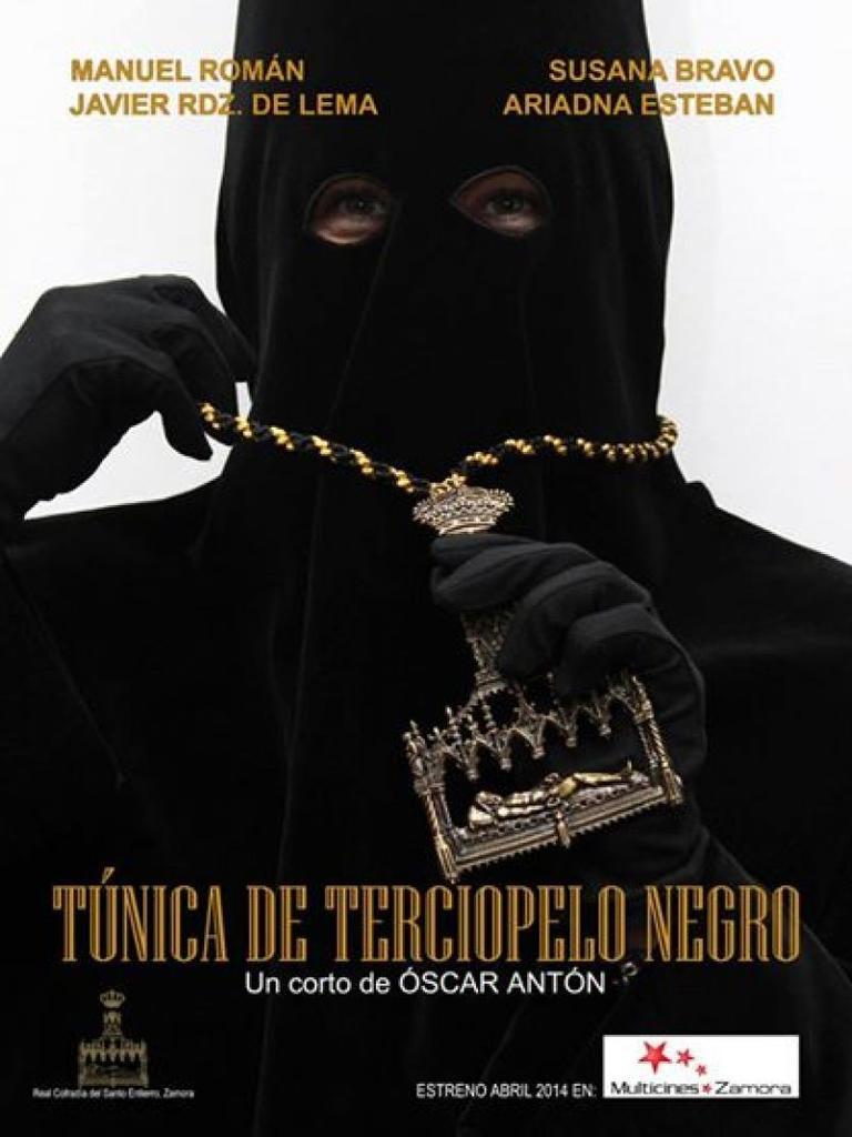 Cartel del corto "Túnica de Terciopelo Negro" que se estrena hoy en los Multicines Zamora