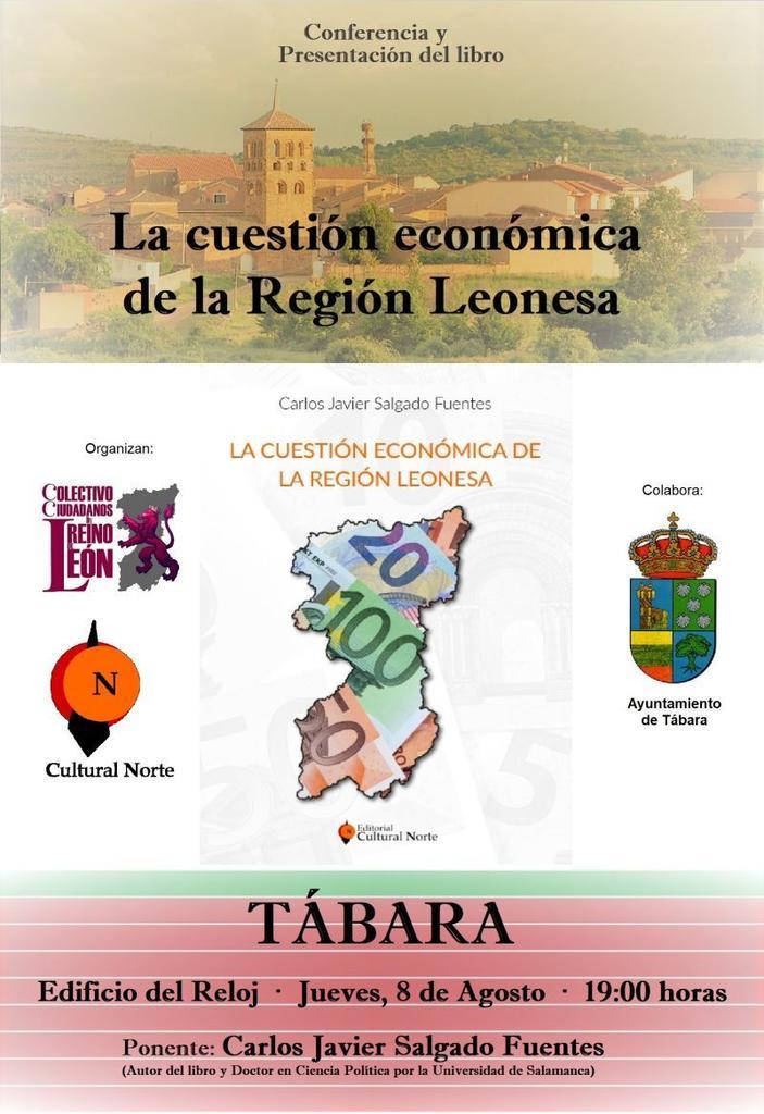 Tábara acoge mañana la presentación del libro 'La cuestión económica de la Región Leonesa'