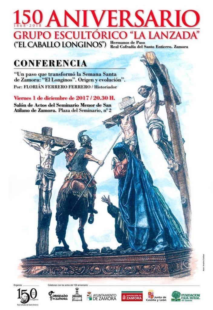 El próximo viernes, en el Salón de actos del Seminario Conferencia: "El Longinos, origen y evolución",un paso que transformó la Semana Santa de Zamora