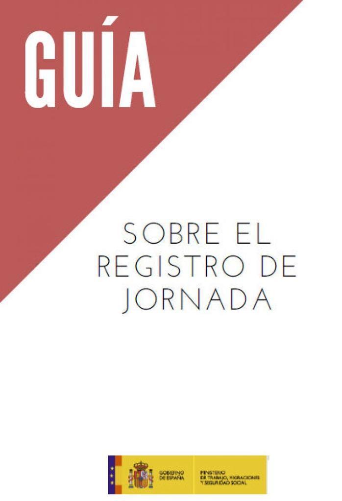La nueva Guía sobre el registro de jornada al completo, los autónomos quedan exentos del control horario