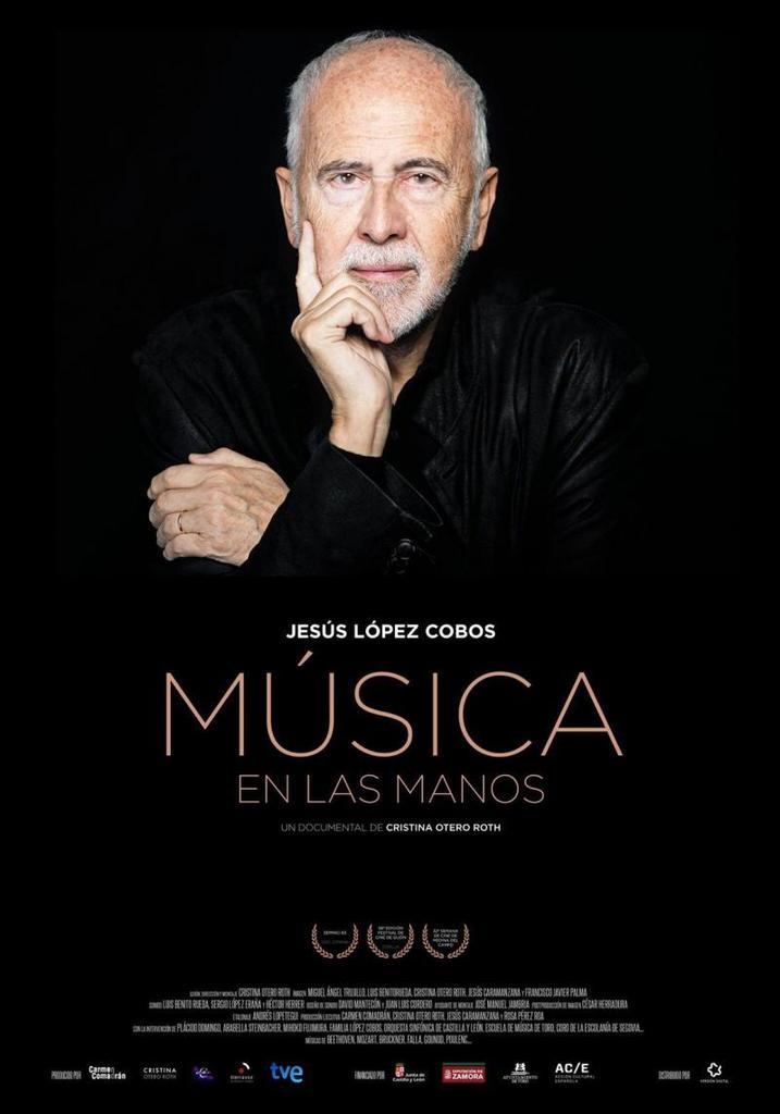 Hoy se estrena en cines comerciales el film documental sobre Jesús López Cobos, en Zamora será mañana 10 de mayo en Multicines Zamora
