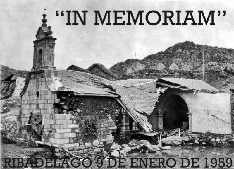 In Memorian 60 años después, y en recuerdo de la muerte de 144 vecinos de Ribadelago