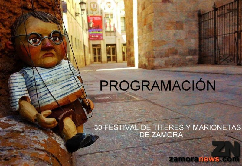 Treinta años de Títeres y Marionetas del 7 al 11 de mayo en el Festival Internacional Ciudad de Zamora
