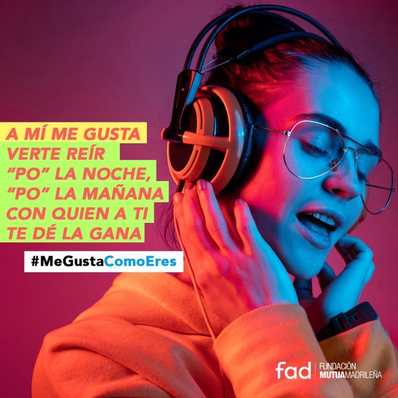 Fundación Mutua Madrileña y Fad lanzan #MeGustaComoEres, la campaña digital dirigida a jóvenes a partir de 15 años para prevenir la violencia de género entre jóvenes