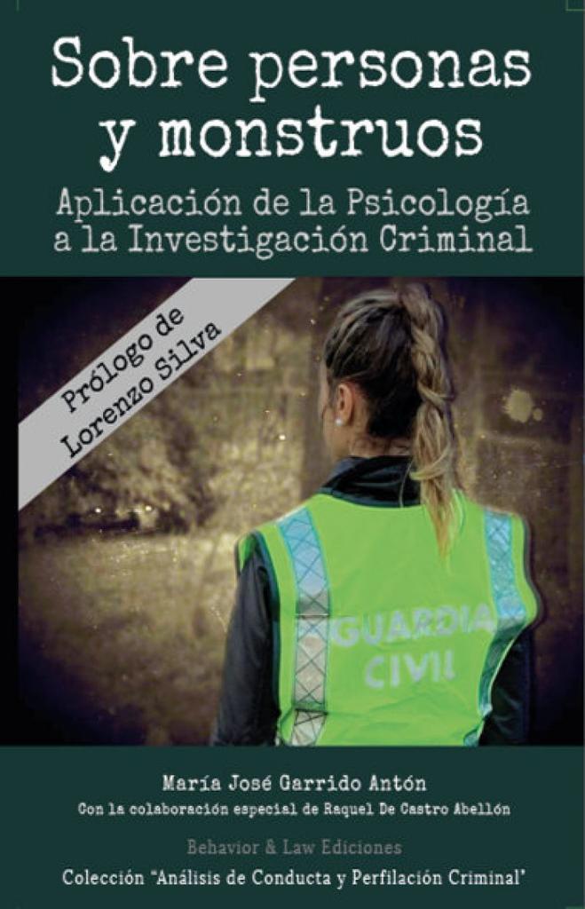 Siete capítulos sobre "Personas y Monstruos" en una novela ficticia de la Capitana de la Guardia Civil oriunda de Zamora María José Garrido Antón