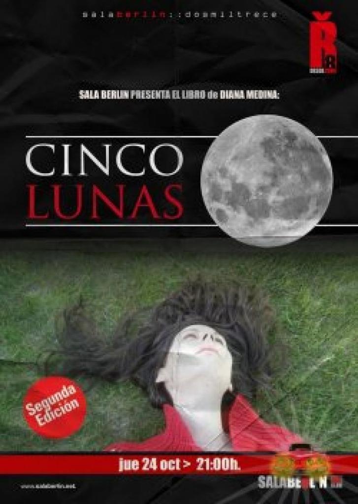 Presentación en la Sala Berlín del libro "Cinco Lunas"